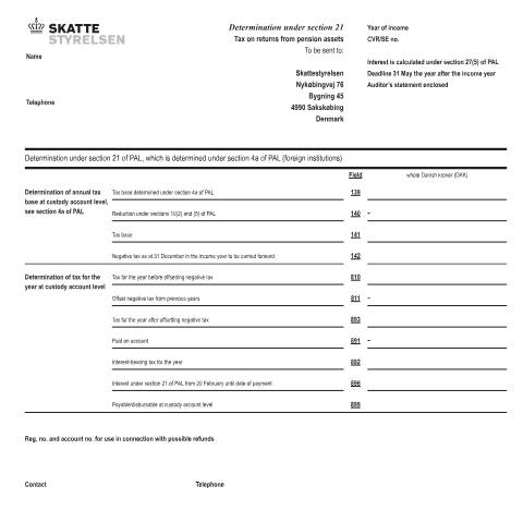 Document preview: Determination under section 21 of PAL, which is determined under section 4a of PAL (foreign institutions), 07.070 EN — 07 Tax: gift tax and pension, Danmark (CERFA n°07.070)