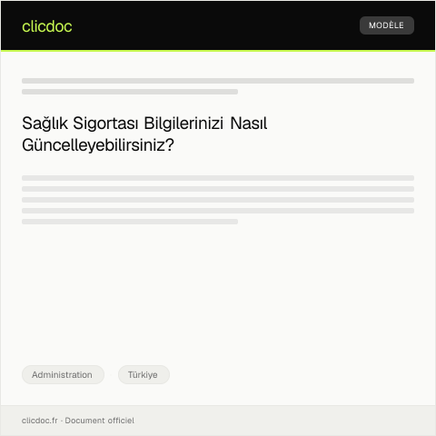 Document preview: Sağlık Sigortası Bilgileri Güncelleme — Administration, Türkiye