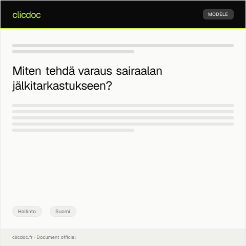 Document preview: Sairaalan jälkitarkastuksen varaus — Hallinto, Suomi