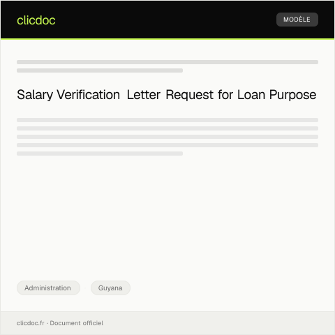 Document preview: Request for Salary Verification Letter for Loan Application from Employer — Administration, Guyana