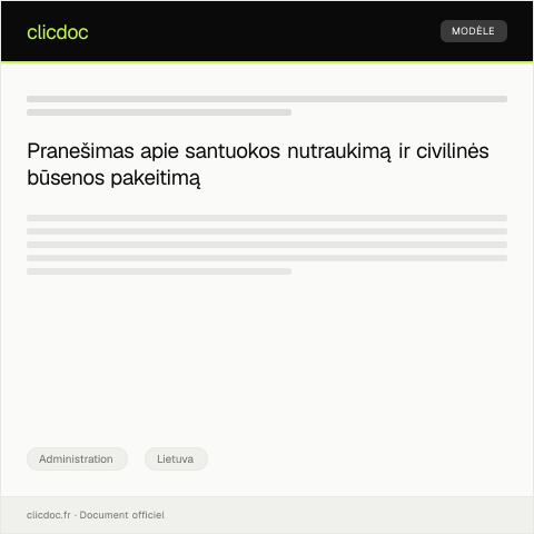 Document preview: Santuokos nutraukimo ir civilinės būsenos pakeitimo pranešimas — Administration, Lietuva
