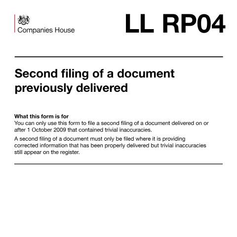 Document preview: File a second filing of a document previously delivered for a limited liability partnership (LL RP04) — Companies House, United Kingdom
