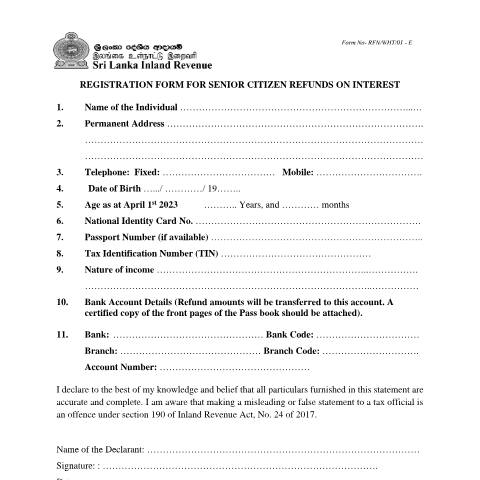Document preview: Registration Form for Senior Citizen Refunds on Interest - RFN/WHT/01 – E — Senior Citizen Refund, Sri Lanka (CERFA n°RFN_WHT_01)