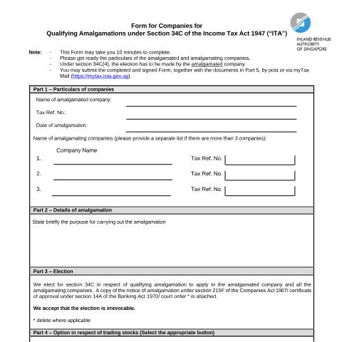 Document preview: Form for Companies for Qualifying Amalgamations under Section 34C of the Income Tax Act 1947 — IRAS / Companies, Singapore (CERFA n°FORM-FOR-COMPANIES-FOR-QUALIFYING-AMALGAMATIONS-UNDER-SECTION-34-OF-THE-INCOME-TAX-ACT-(ITA))