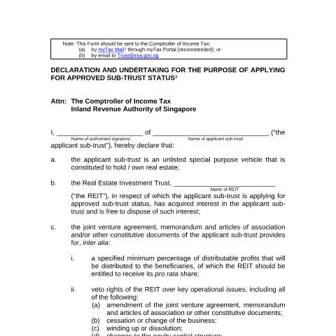 Document preview: REIT - Declaration and Undertaking For The Purpose of Applying For Approved Sub-Trust Status — IRAS / Trust, Singapore (CERFA n°REIT-DECLARATION-FORM-FOR-APPROVED-SUB-TRUSTS-STATUS_SIGNED)