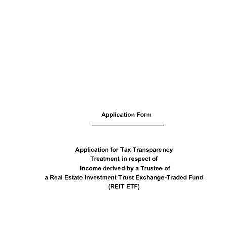 Document preview: Application Form for Tax Transparency Treatment — IRAS / Trust, Singapore (CERFA n°REIT-ETF---APPLICATION-FORM-FOR-TAX-TRANSPARENCY-TREATMENT_SIGNED)