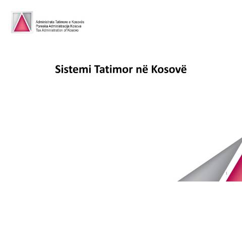 Document preview: Sistemi tatimor në Kosovë — Manualeprezantime, Kosovë