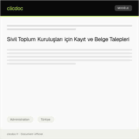 Document preview: Sivil toplum kuruluşu kayıt ve belge talepleri — Administration, Türkiye