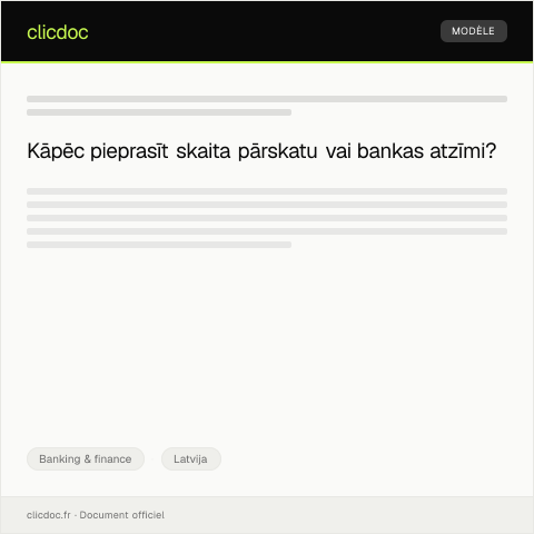 Document preview: Skaita pārskata vai bankas atzīmes pieprasījums — Banking & finance, Latvija