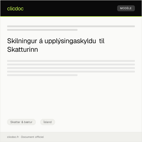 Document preview: Skil á upplýsingum um tekjur fyrir opinberar úttektir — Skattar & bætur, Ísland