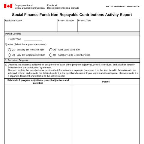 Document preview: Social Finance Fund: Non-Repayable Contributions Activity Report — Employment and Social Development Canada, Canada (CERFA n°EMP5730)