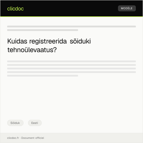 Document preview: Sõiduki tehnoülevaatuse registreerimine — Sõiduk, Eesti