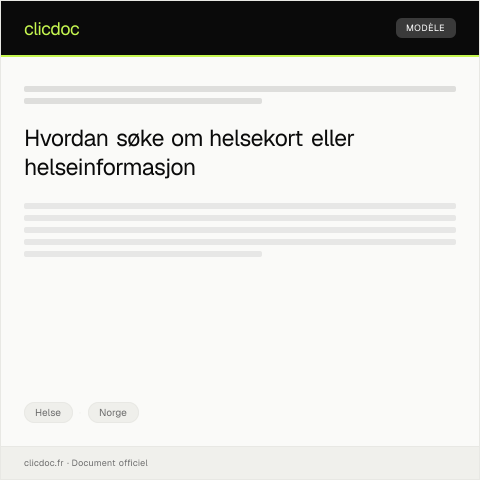 Document preview: Søknad om helsekort eller helseinformasjon — Helse, Norge