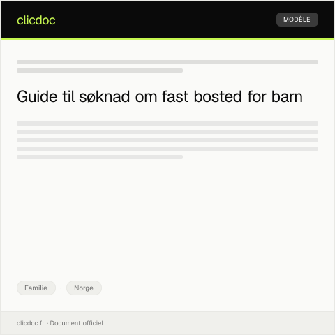 Document preview: Søknad om fast bosted for barn — Familie, Norge