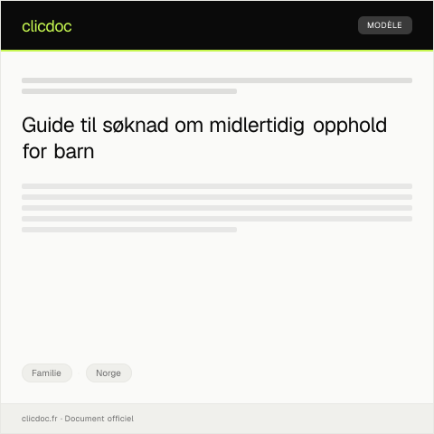 Document preview: Søknad om midlertidig opphold hos barn — Familie, Norge