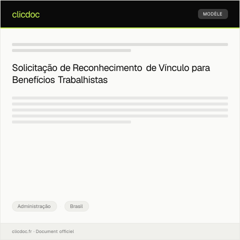 Pré-visualização do documento Solicitação de reconhecimento de vínculo empregatício para fins de benefícios trabalhistas — Administração, Brasil