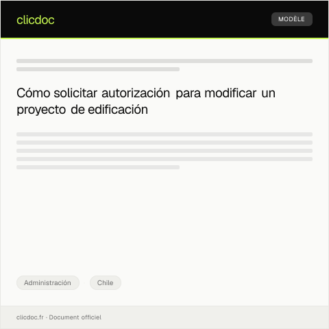 Vista previa del documento Solicitar autorización para modificaciones en proyecto de edificación — Administración, Chile