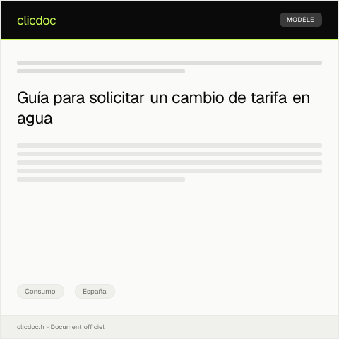 Vista previa del documento Solicitar cambio de tarifa en servicios de agua — Consumo, España