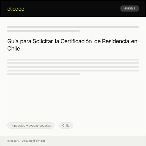 Vista previa del documento Solicitar la certificación de residencia en Chile en línea — Impuestos y ayudas sociales, Chile
