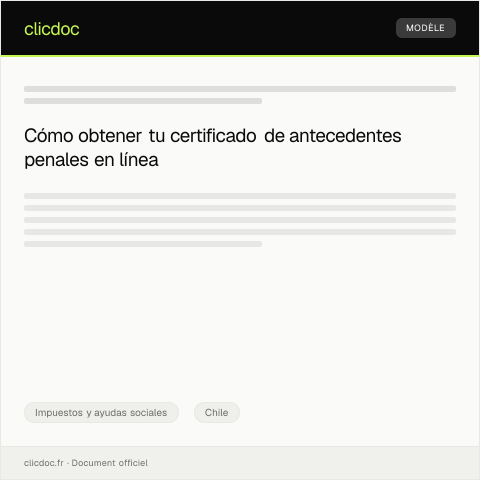 Vista previa del documento Solicitar certificado de antecedentes penales en línea — Impuestos y ayudas sociales, Chile