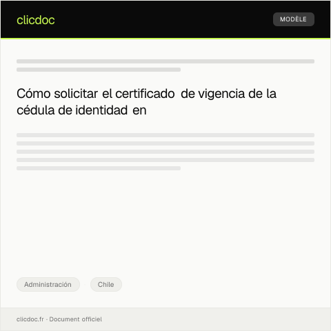 Vista previa del documento Solicitar el certificado de vigencia de la cédula de identidad — Administración, Chile
