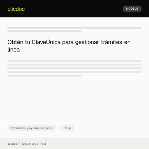 Vista previa del documento Solicitar la ClaveÚnica para trámites digitales en el SII y ChileAtiende — Impuestos y ayudas sociales, Chile