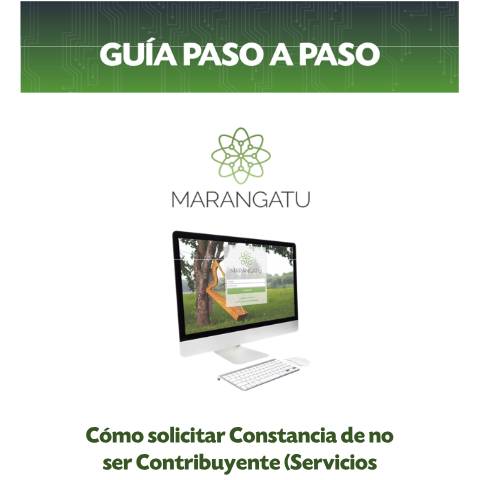 Vista previa del documento Guía paso a paso Nuevo Marangatu - Cómo solicitar Constancia de no ser Contribuyente (Servicios Online) — Guias, Paraguay