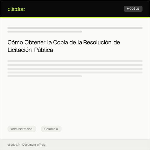 Vista previa del documento Solicitar copia de la resolución de licitación pública en la entidad correspondiente — Administración, Colombia