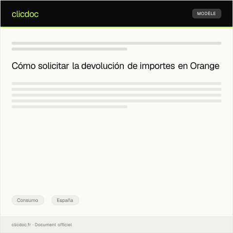 Vista previa del documento Solicitar la devolución del importe por servicios no prestados en Orange — Consumo, España