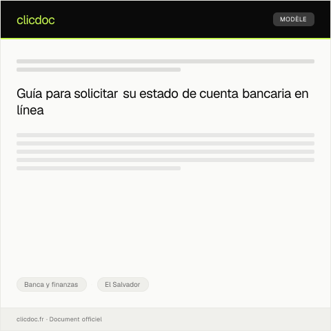Vista previa del documento Solicitar estado de cuenta bancaria en línea a su entidad financiera — Banca y finanzas, El Salvador