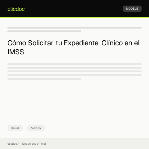 Vista previa del documento Solicitar expediente clínico completo en el Instituto Mexicano del Seguro Social — Salud, México