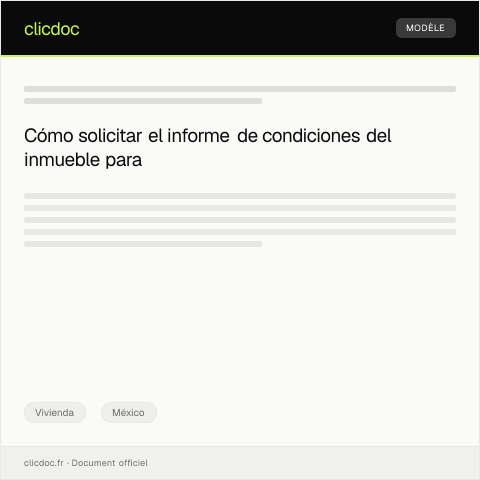 Vista previa del documento Solicitar informe de condiciones del inmueble en contrato de arrendamiento — Vivienda, México