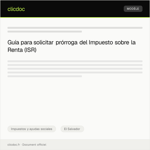 Vista previa del documento Solicitar prórroga para el pago del Impuesto sobre la Renta (ISR) — Impuestos y ayudas sociales, El Salvador
