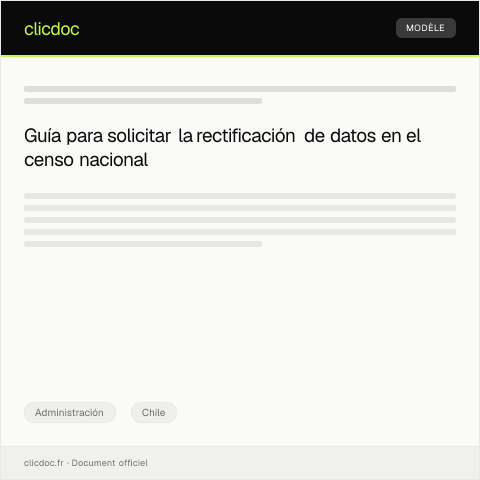 Vista previa del documento Solicitar rectificación de datos en el censo nacional — Administración, Chile