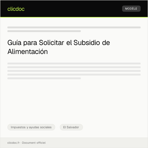 Vista previa del documento Solicitar subsidio de alimentación — Impuestos y ayudas sociales, El Salvador