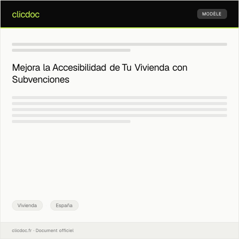 Vista previa del documento Solicitar la subvención para accesibilidad en viviendas — Vivienda, España