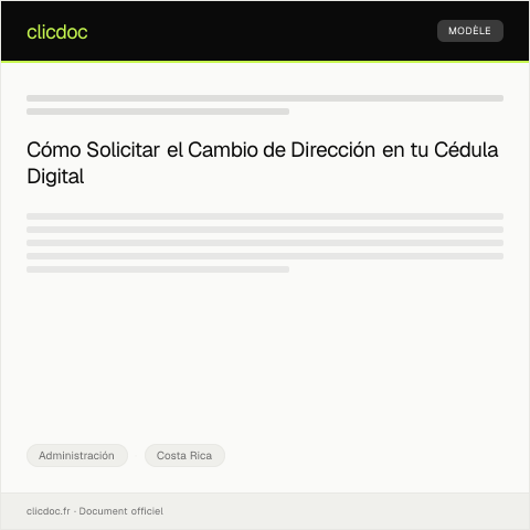 Vista previa del documento Solicitud de cambio de dirección en la cédula de identidad digital CR — Administración, Costa Rica