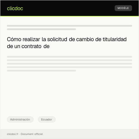 Vista previa del documento Solicitud de cambio de titularidad del contrato de alquiler — Administración, Ecuador