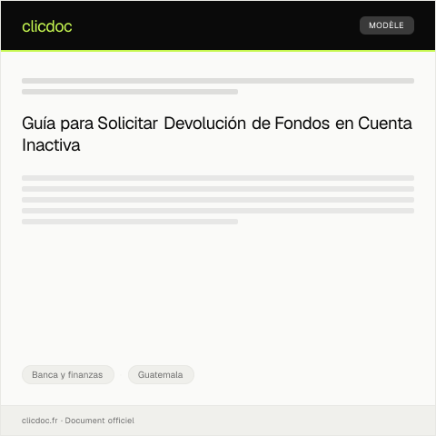 Vista previa del documento Solicitud de devolución de fondos en cuenta inactiva — Banca y finanzas, Guatemala