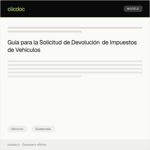 Vista previa del documento Solicitud de devolución de impuestos por adquisición de vehículo en el extranjero — Vehículo, Guatemala