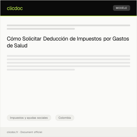 Vista previa del documento Solicitando Deducción de Impuestos por Gastos de Salud — Impuestos y ayudas sociales, Colombia
