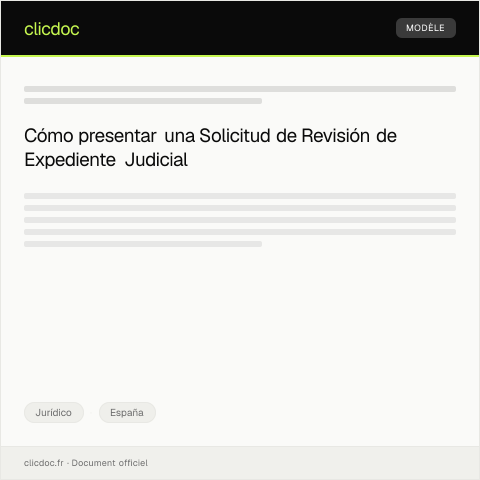 Vista previa del documento Solicitud de revisión de expediente judicial — Jurídico, España