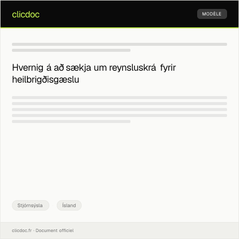 Document preview: Sótt um staðfestingu á reynsluskrá fyrir heilbrigðisgæslu — Stjórnsýsla, Ísland