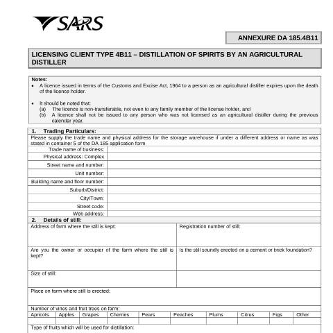 Document preview: DA 185.4B11 – Licensing Client Type 4B11 – Distillation of spirits by an agricultural distiller – External Form — PDF Forms, South Africa (CERFA n°DA 185.4B11)
