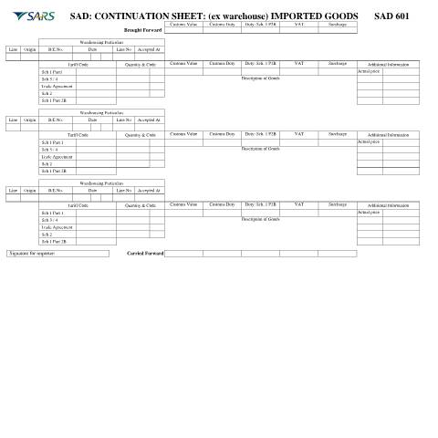 Document preview: SAD 601 – Continuation Sheet Ex Warehouse Imported Goods – External Form — PDF Forms, South Africa (CERFA n°SAD 601)