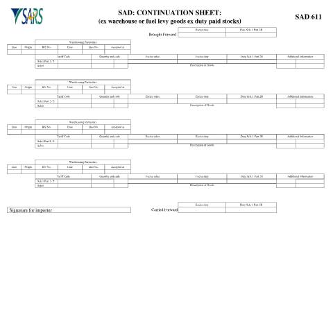 Document preview: SAD 611 – Continuation Sheet Ex Warehouse or fuel levy goods ex duty paid stocks – External Form — PDF Forms, South Africa (CERFA n°SAD 611)