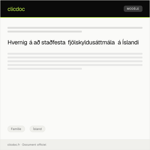 Document preview: Staðfesting á fjölskyldusáttmála — Famílie, Ísland
