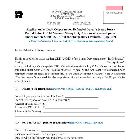 Document preview: Application for Refund of Buyer’s Stamp Duty / Partial Refund of Ad Valorem Stamp Duty for properties acquired for Redevelopment under section 29DD* / 29DE of the Stamp Duty Ordinance (Cap. 117) (For Applicant which is a Body Corporate) — Stamp Duty, Hong Kong SAR China (CERFA n°IRSD 125C(E))