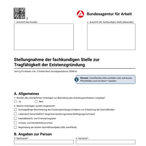 Dokumentvorschau: gruendungszuschuss-gz-stellungnahme-fachkundige-stelle_ba053733 — Öffnet in neuem Tab Gründungszuschuss (GZ) - Stellungnahme Fachkundige Stelle Formular für die Stellungnahme einer fachkundigen Stelle zur Tragfähigkeit der Existenzgründung (Vordruck BA GZ 04) im Zusammenhang mit der Beantragung eines Gründungszuschusses pdf | 159.53 KB | barrierefrei — Familienkasse/gruendungszuschuss, Deutschland (CERFA n°gruendungszuschuss-gz-stellungnahme-fachkundige-stelle_ba053733)