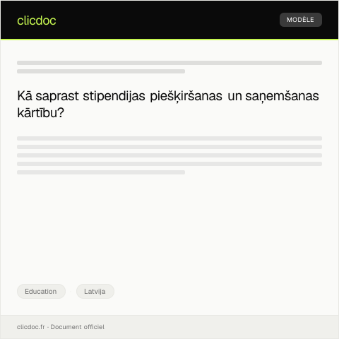 Document preview: Vēstule par stipendijas piešķiršanas un tās saņemšanas kārtības skaidrojumu — Education, Latvija